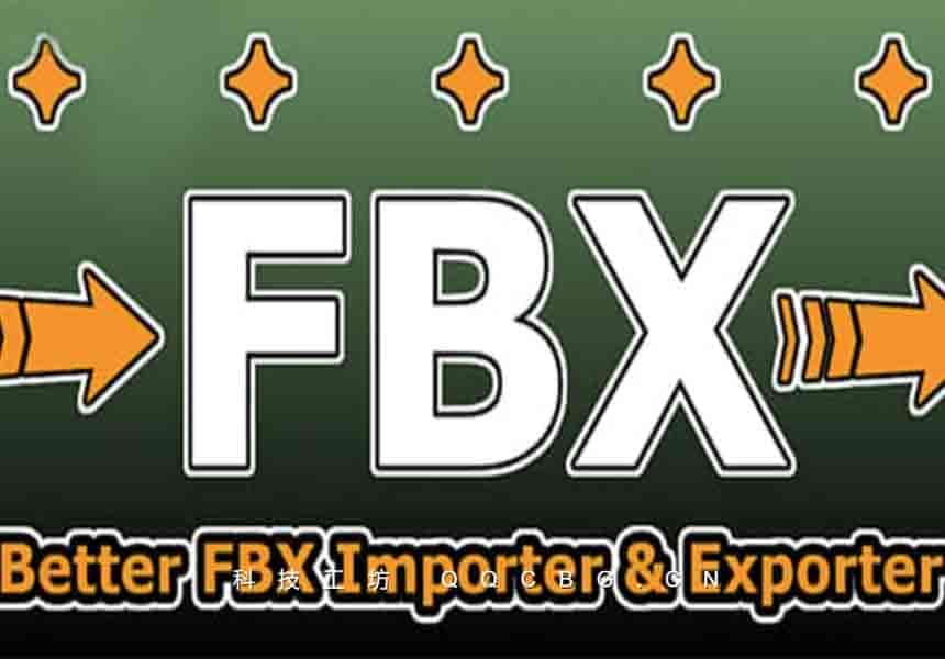 FBX模型导入导出工具 Better FBX Importer & Exporter v6.1.0